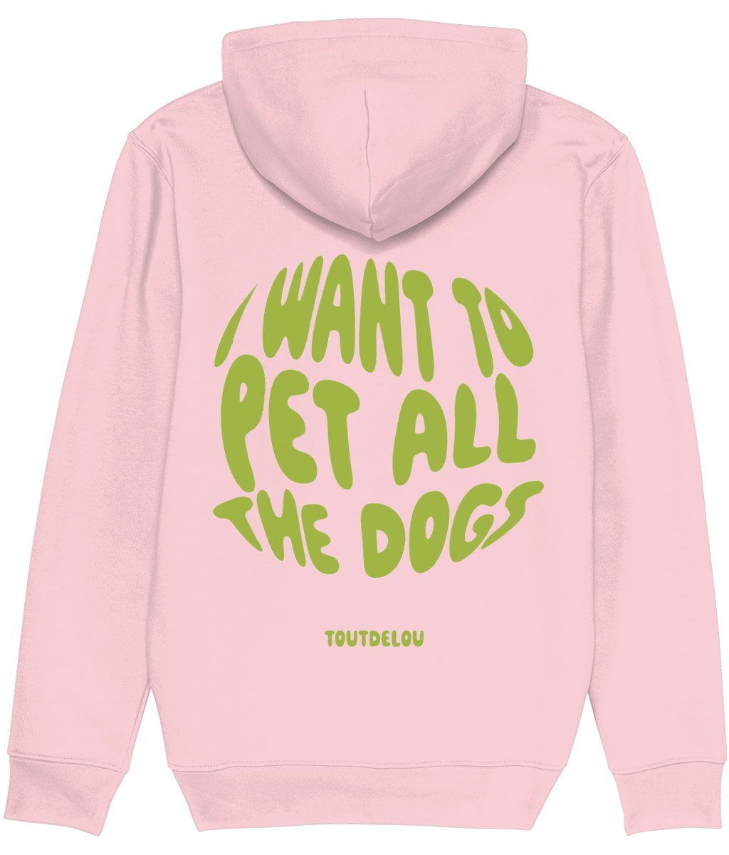 Hoodie - pet all the dogs - green - print on front and back